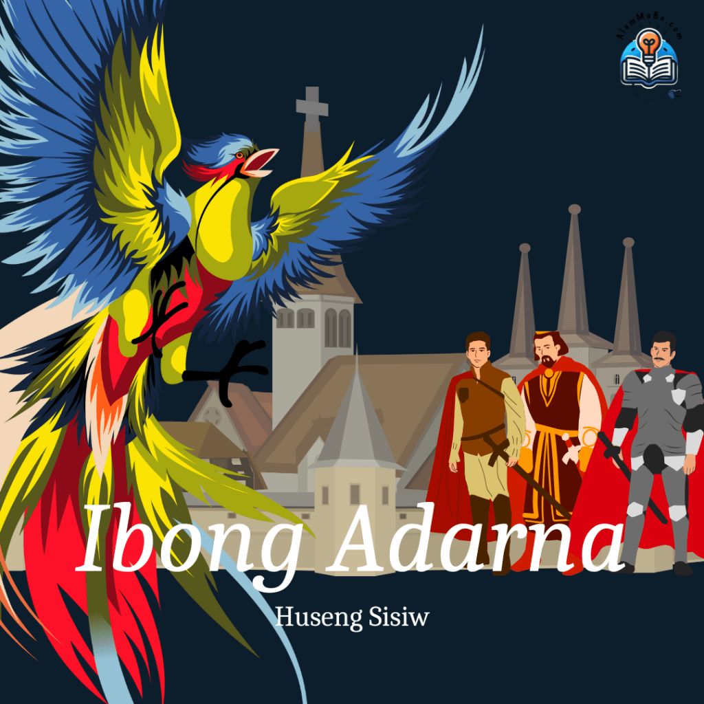 Ibong Adarna: A Jewel of Philippine Literature and the Pen of Huseng&nbsp;Sisiw